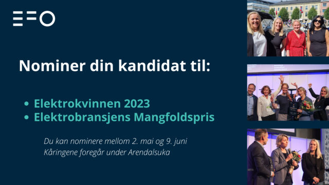 EFO kårer Elektrokvinnen 2023 og Elektrobransjens Mangfoldspris