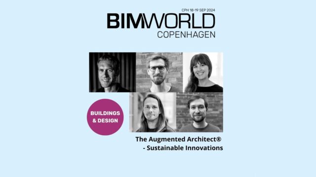 LINK bidrar med innovative, digitale arbeidsmetoder på BIM World Copenhagen